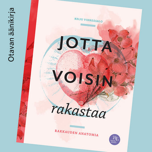 Jotta voisin rakastaa – Ljudbok