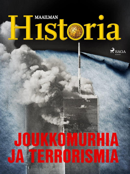 Joukkomurhia ja terrorismia – E-bok