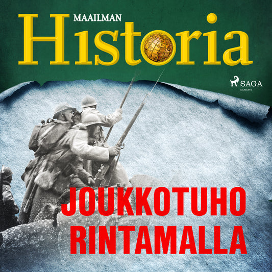 Joukkotuho rintamalla – Ljudbok