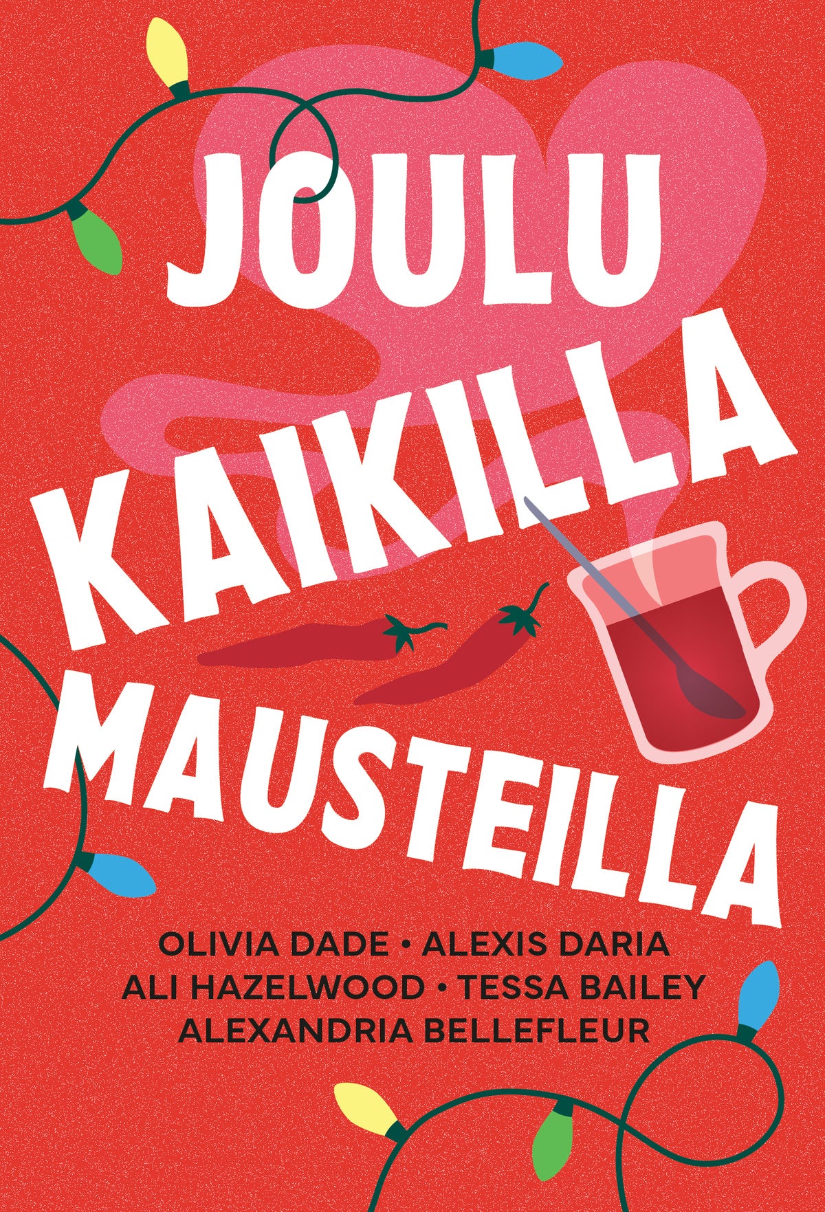Joulu kaikilla mausteilla – E-bok
