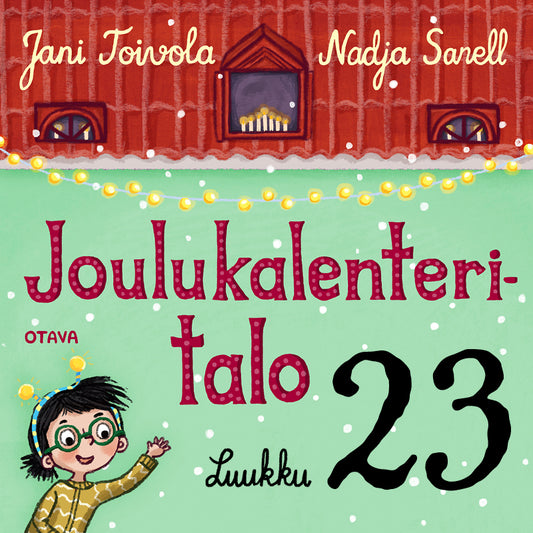 Joulukalenteritalo 23 – Ljudbok