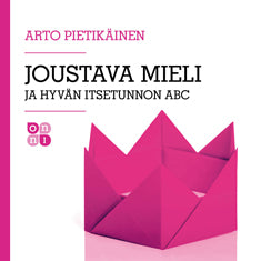 Joustava mieli ja hyvän itsetunnon ABC – Ljudbok
