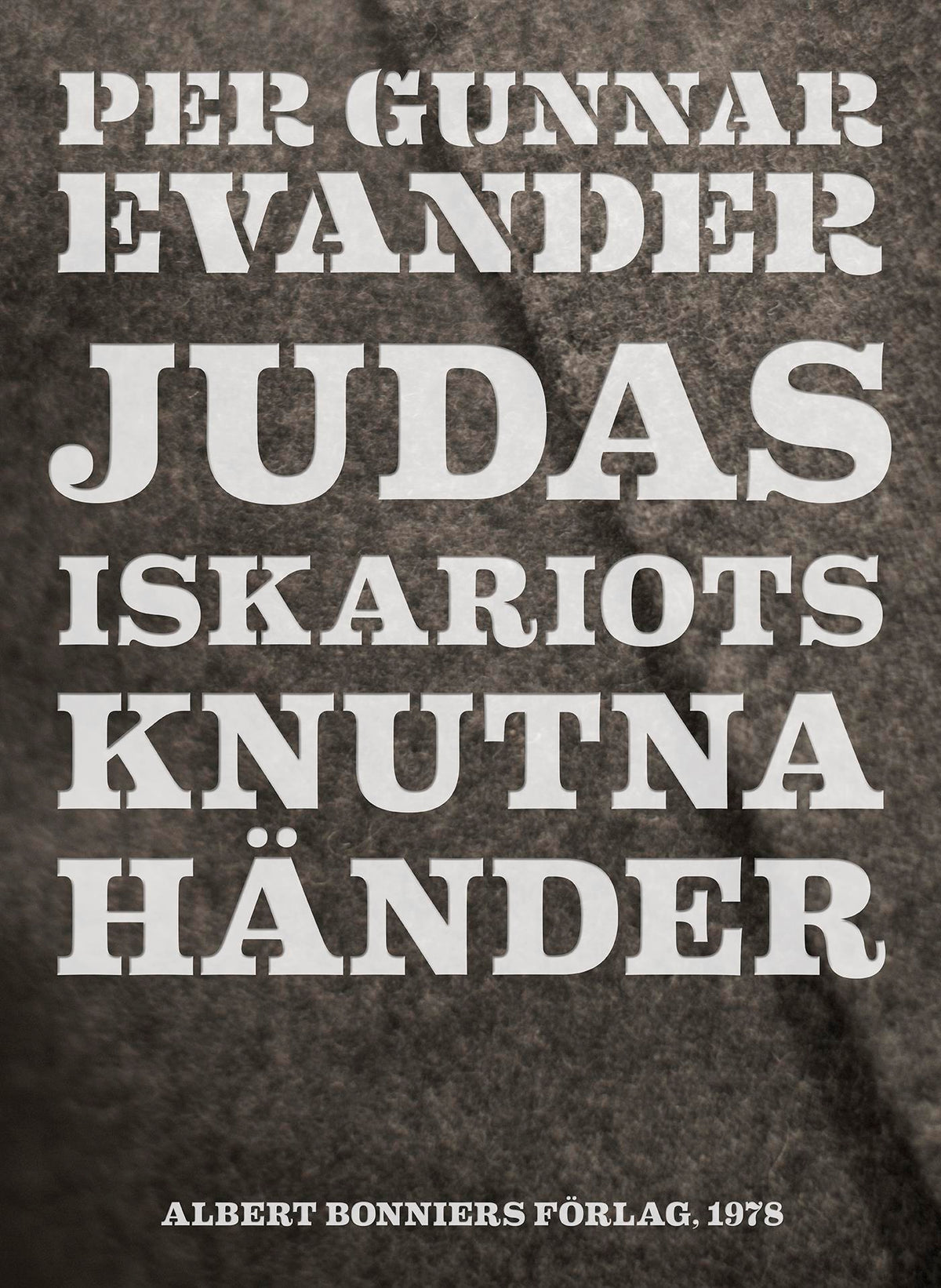 Judas Iskariots knutna händer – E-bok