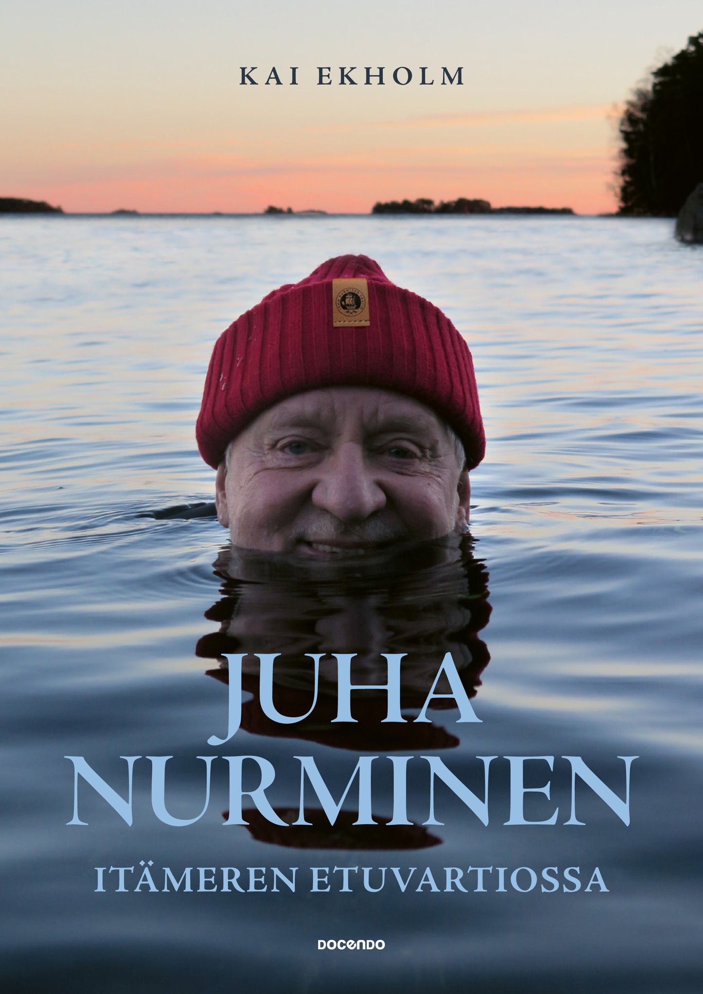 Juha Nurminen – Itämeren etuvartiossa – E-bok