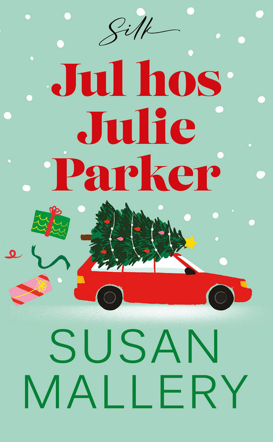 Jul hos Julie Parker – E-bok