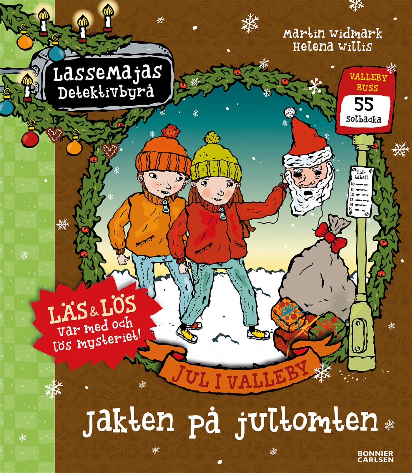 Jul i Valleby. Jakten på jultomten – E-bok
