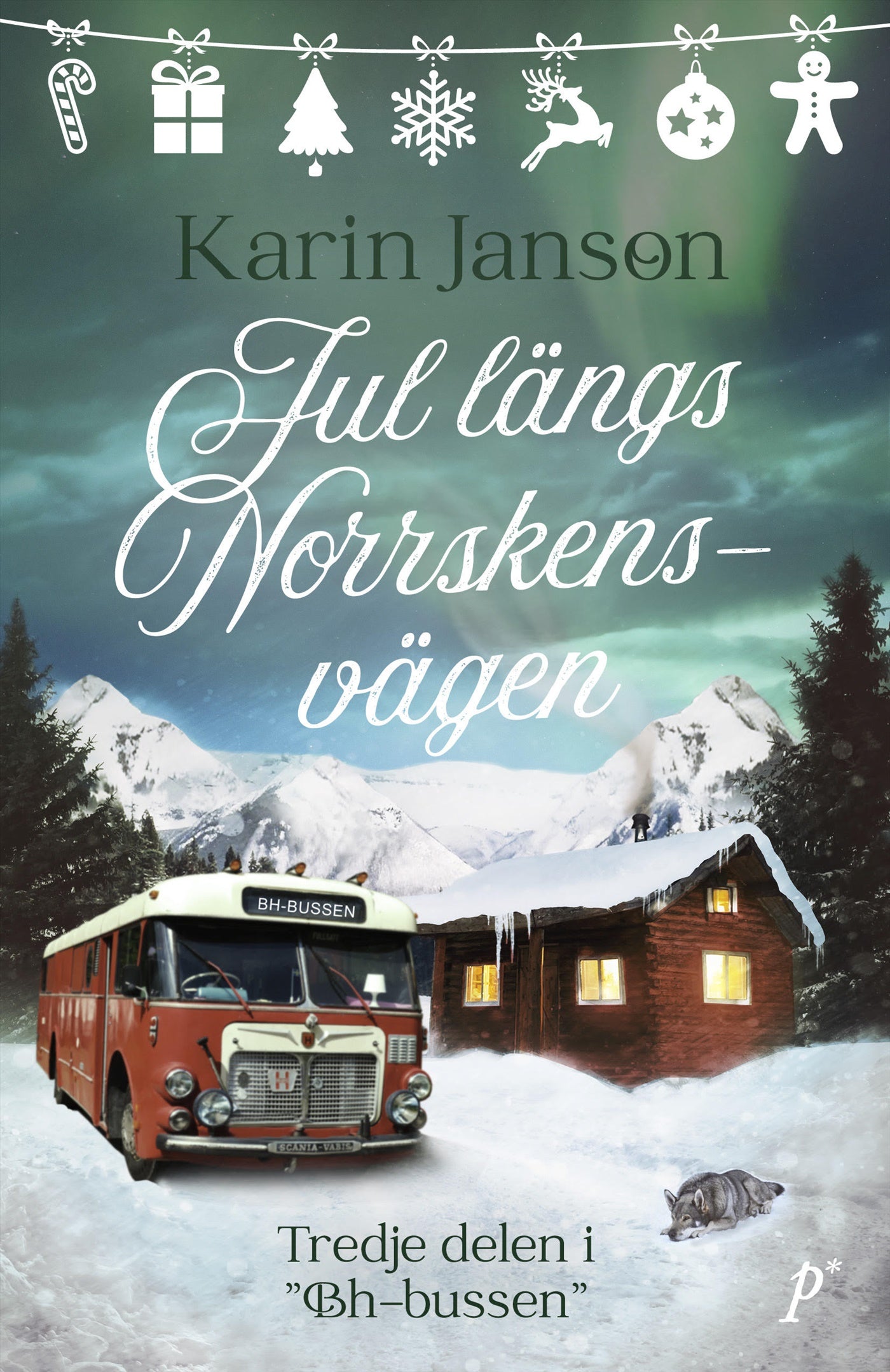 Jul längs Norrskensvägen – E-bok