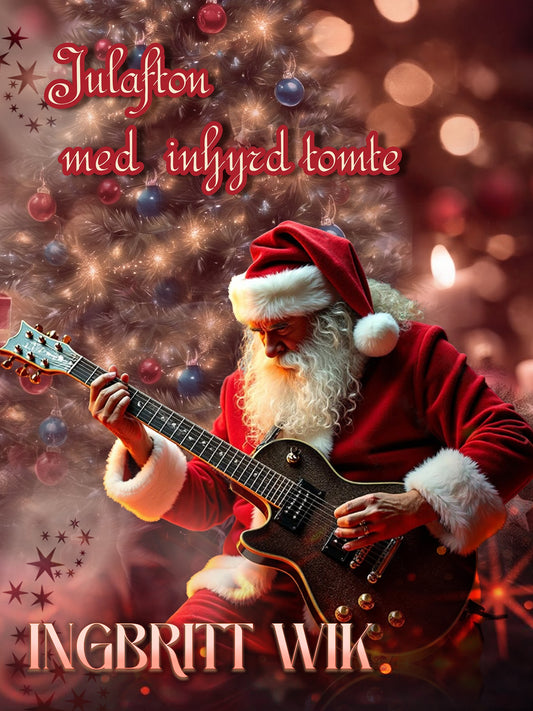 Julafton med inhyrd tomte – E-bok