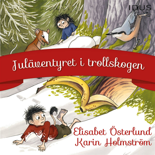 Juläventyret i Trollskogen – Ljudbok