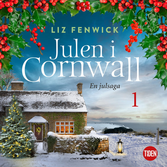 Julen i Cornwall - Del 1 : En julsaga – Ljudbok