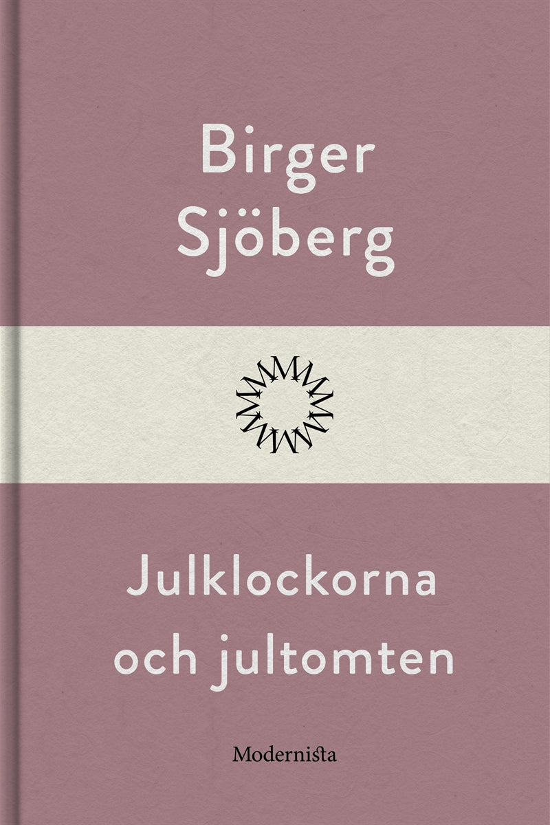 Julklockorna och jultomten – E-bok