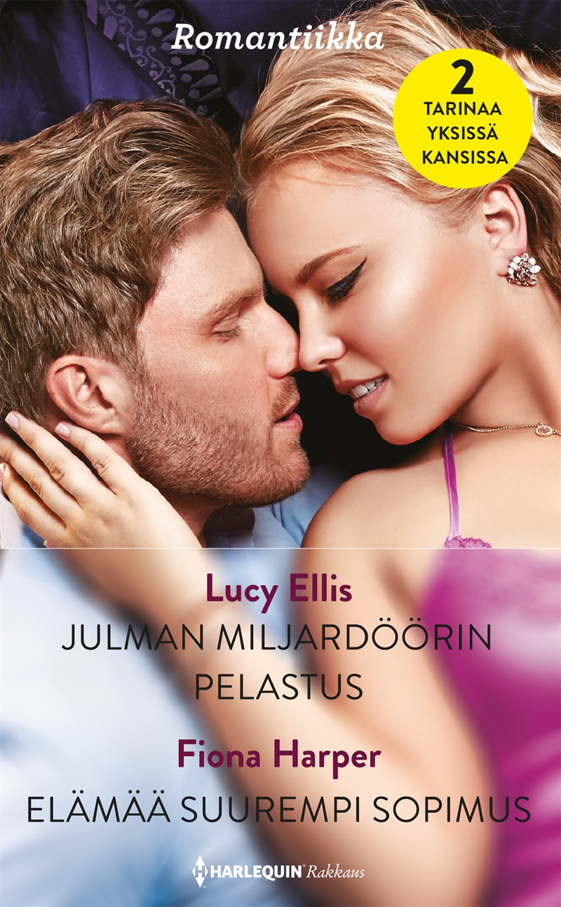 Julman miljardöörin pelastus / Elämää suurempi sopimus – E-bok