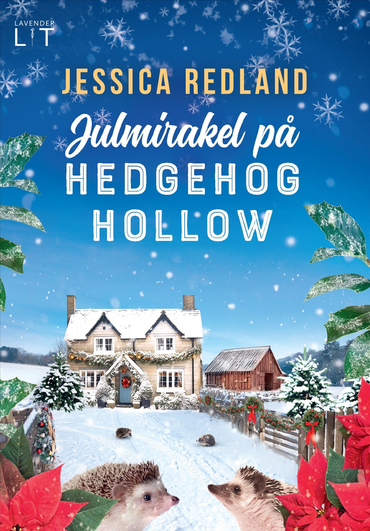 Julmirakel på Hedgehog Hollow – E-bok