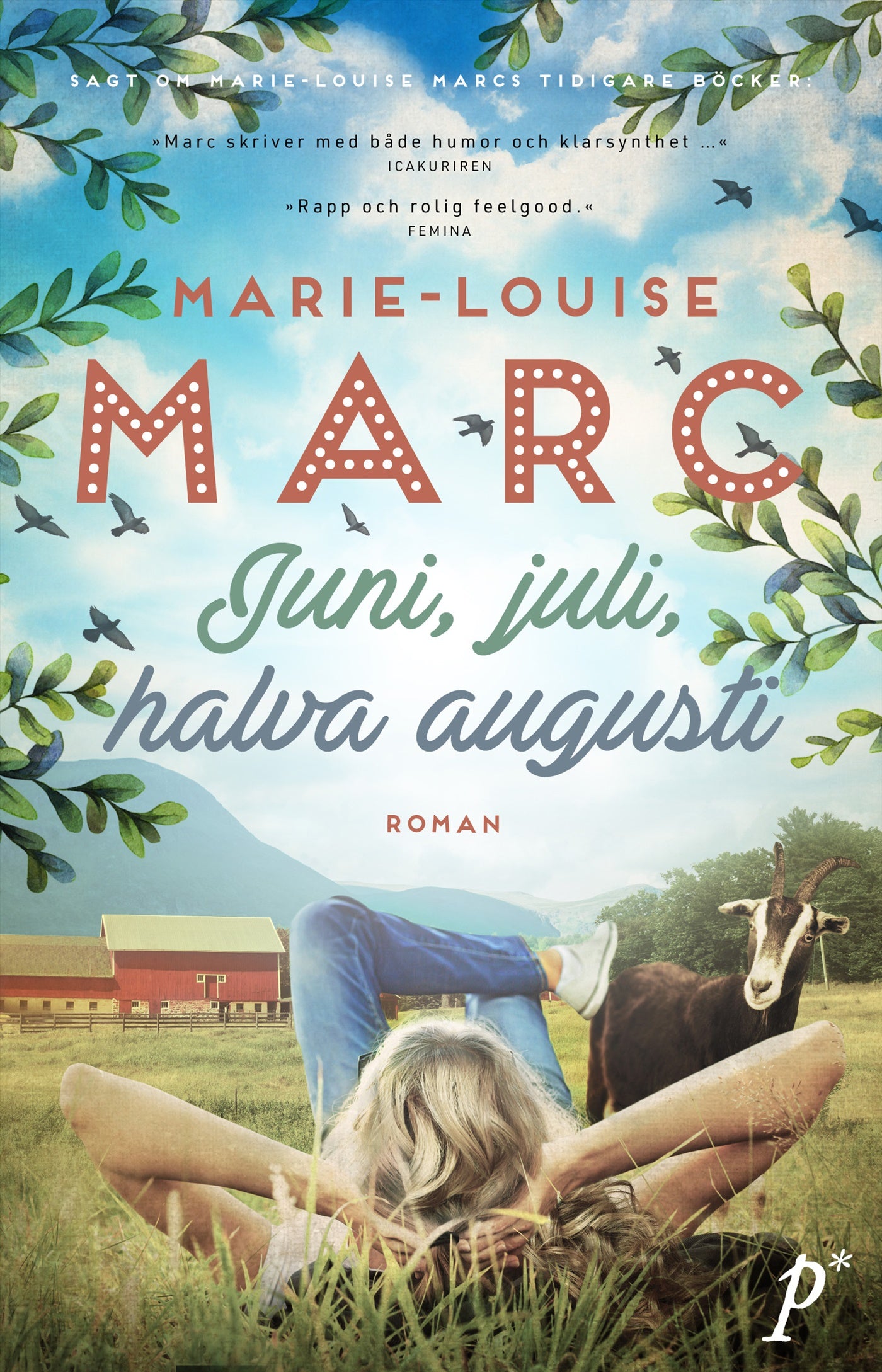 Juni, juli, halva augusti – E-bok