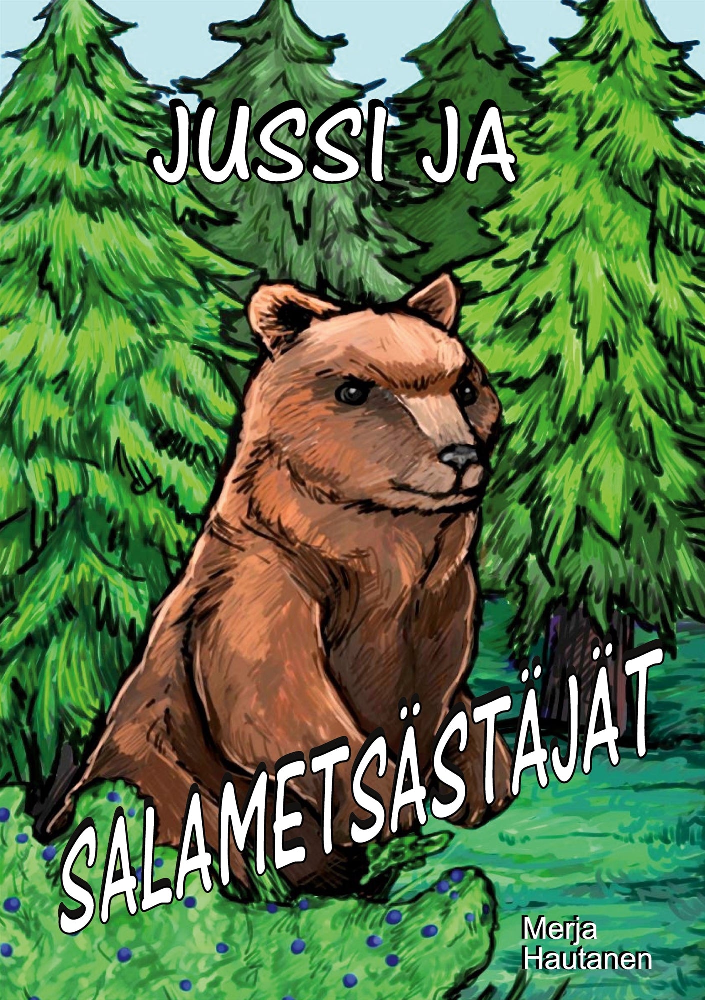 Jussi ja salametsästäjät: Selkotekstinen – E-bok