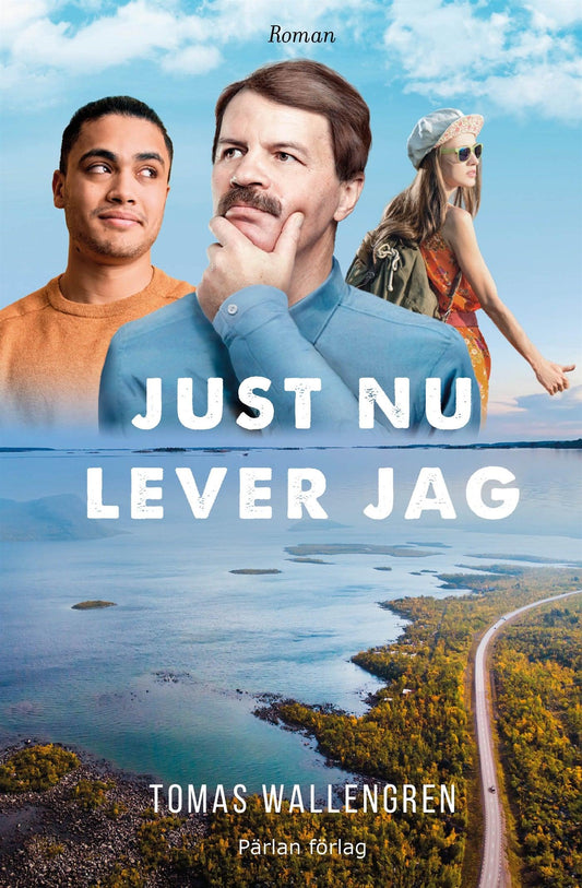 Just nu lever jag – E-bok