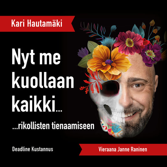 K1/J1 Nyt me kuollaan kaikki... – Ljudbok
