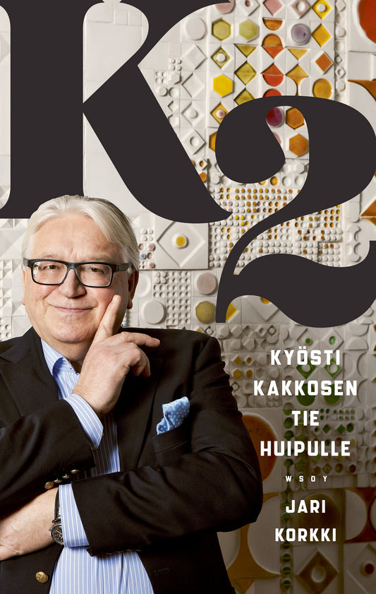 K2 - Kyösti Kakkosen tie huipulle – E-bok