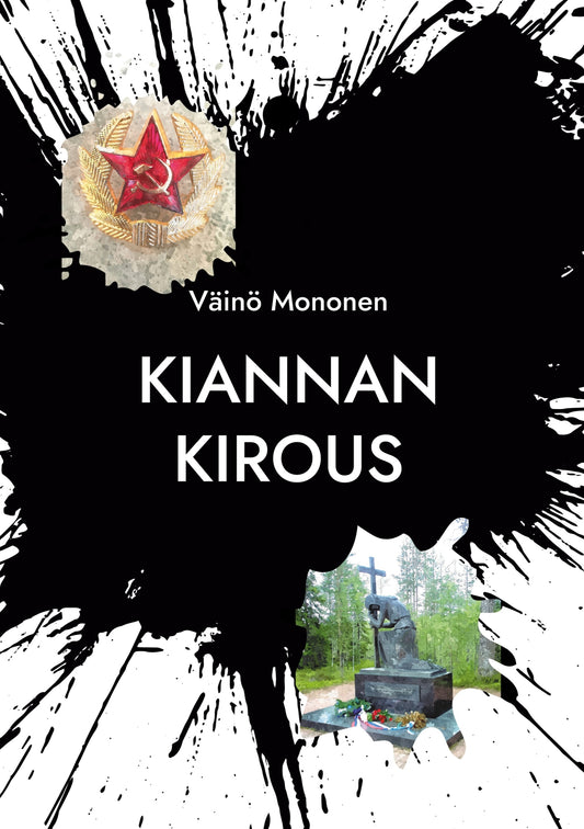 KIANNAN KIROUS: Neuvostojoukot Suomussalmella 1939-40 – E-bok