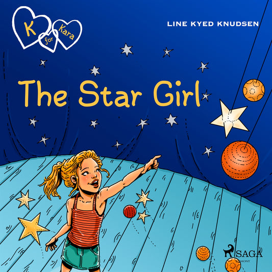 K for Kara 10 - The Star Girl – Ljudbok