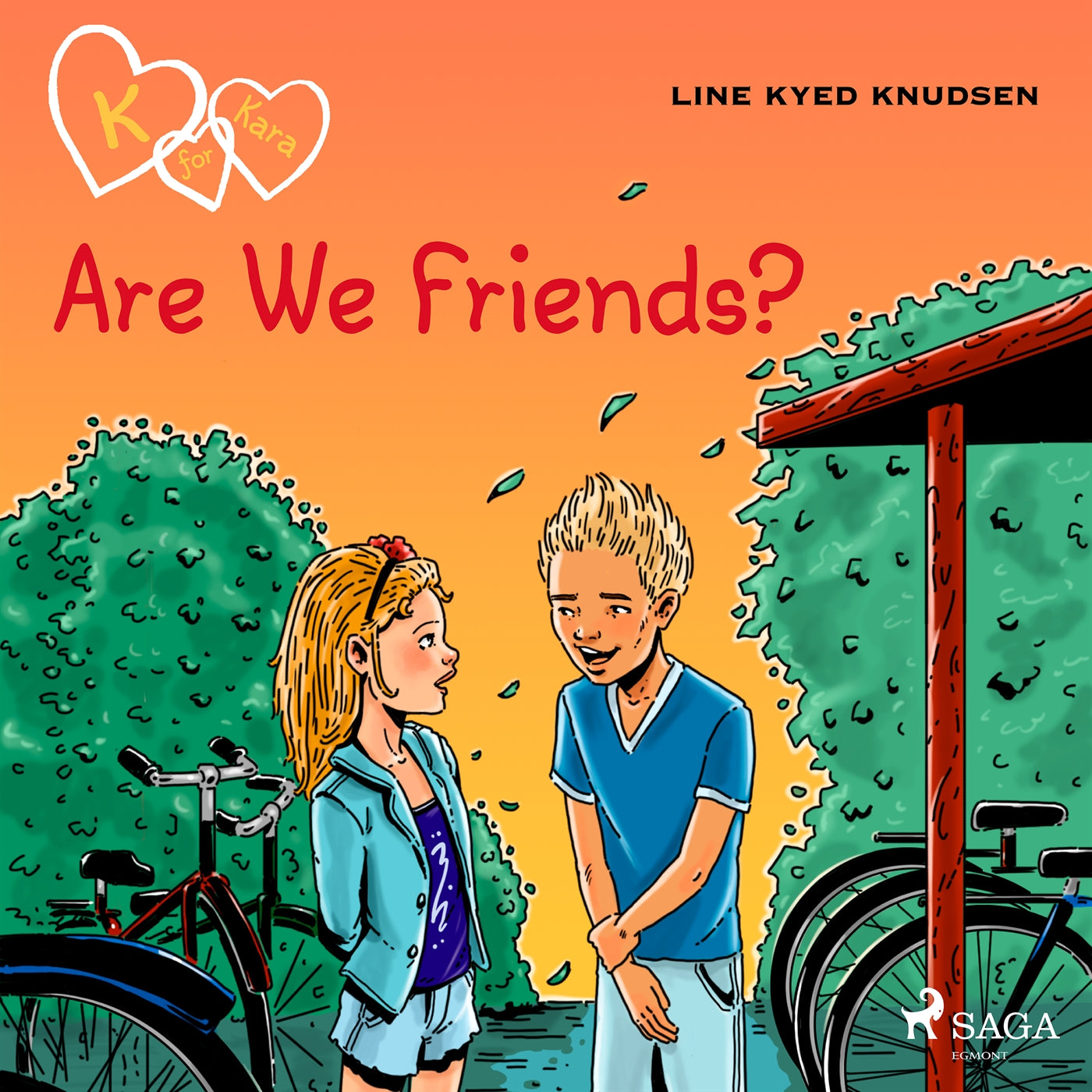 K for Kara 11 - Are We Friends? – Ljudbok