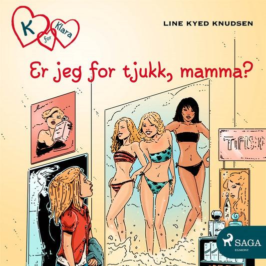 K for Klara 14 - Er jeg for tjukk, mamma? – Ljudbok