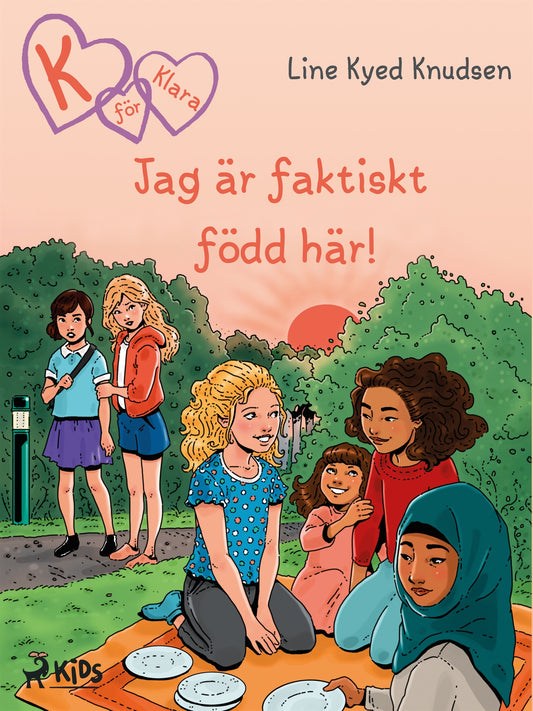 K för Klara 23 - Jag är faktiskt född här! – E-bok