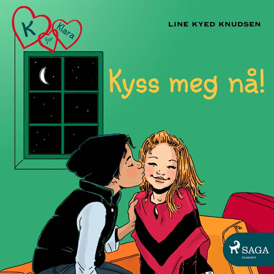 K for Klara 3 - Kys mig nu! – Ljudbok