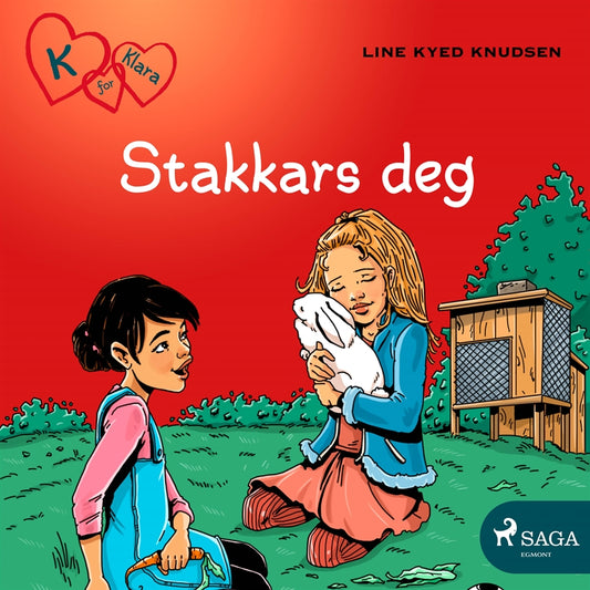 K for Klara 7 - Stakkars deg – Ljudbok