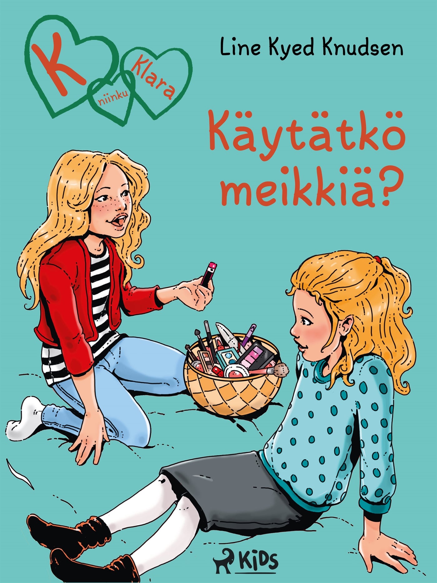 K niinku Klara (21): Käytätkö meikkiä? – E-bok