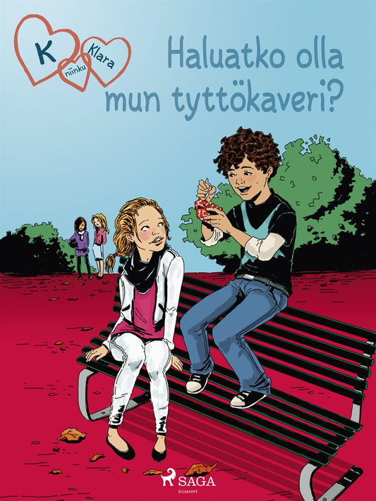 K niinku Klara 2 - Haluatko olla mun tyttökaveri? – E-bok
