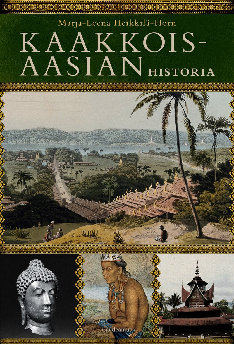 Kaakkois-Aasian historia – E-bok