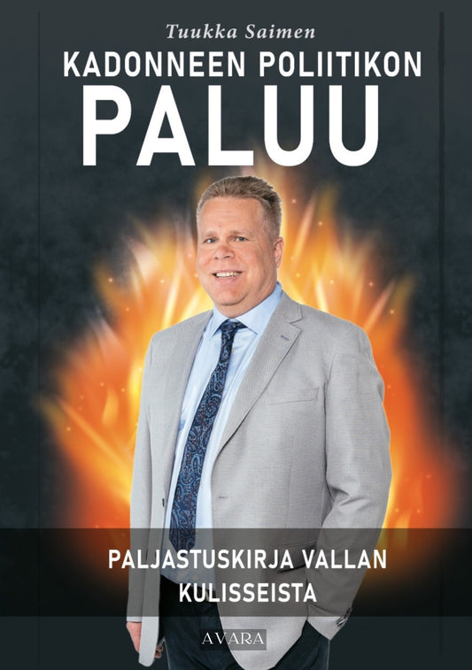 Kadonneen poliitikon paluu – E-bok