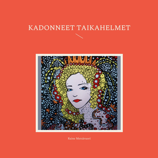 Kadonneet taikahelmet – E-bok