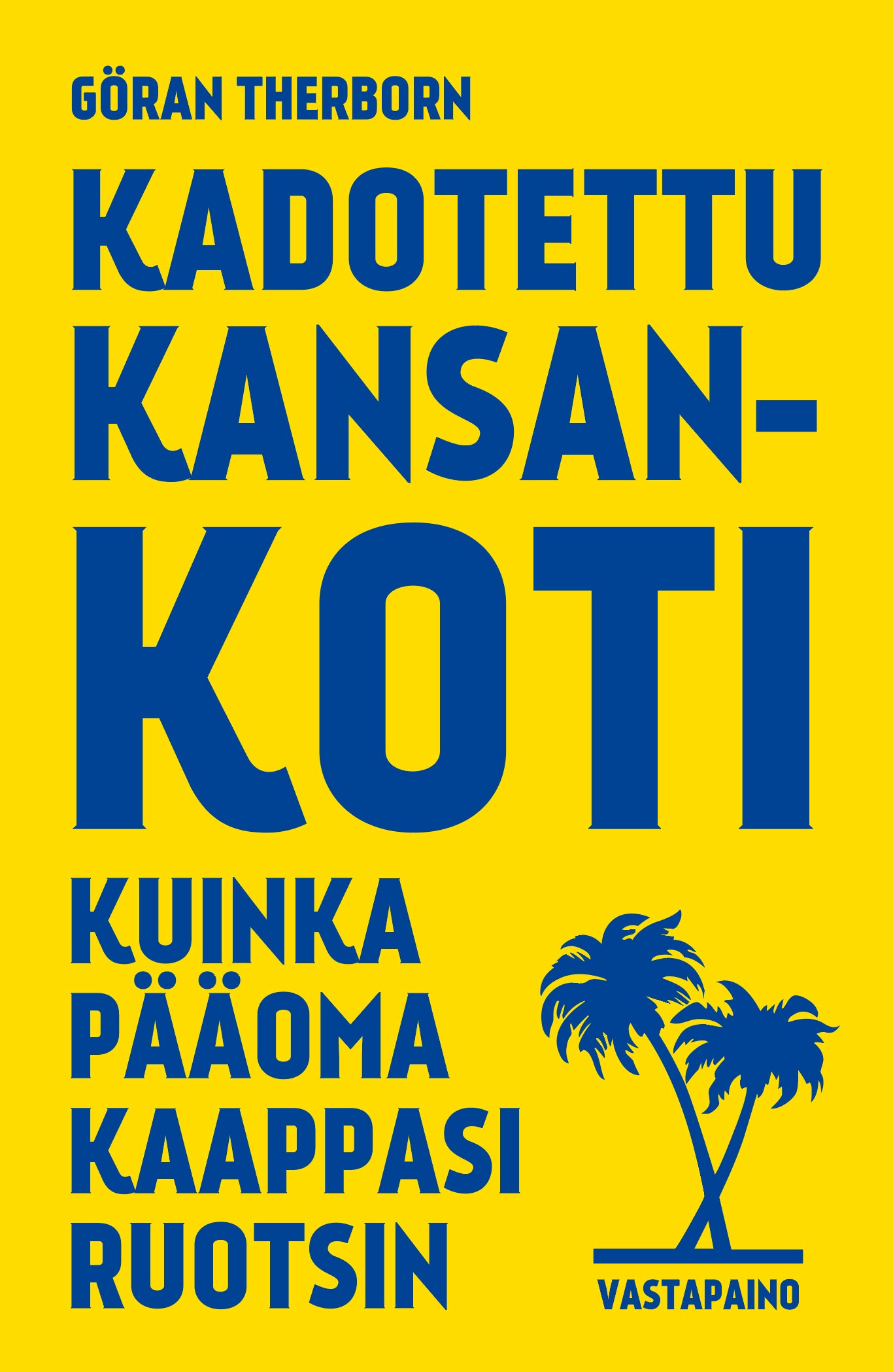 Kadotettu kansankoti – E-bok