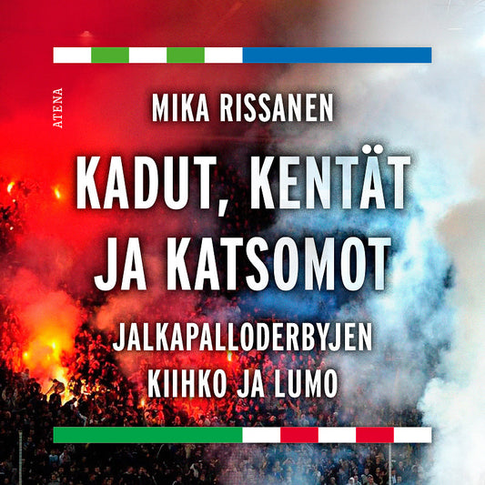 Kadut, kentät ja katsomot – Ljudbok