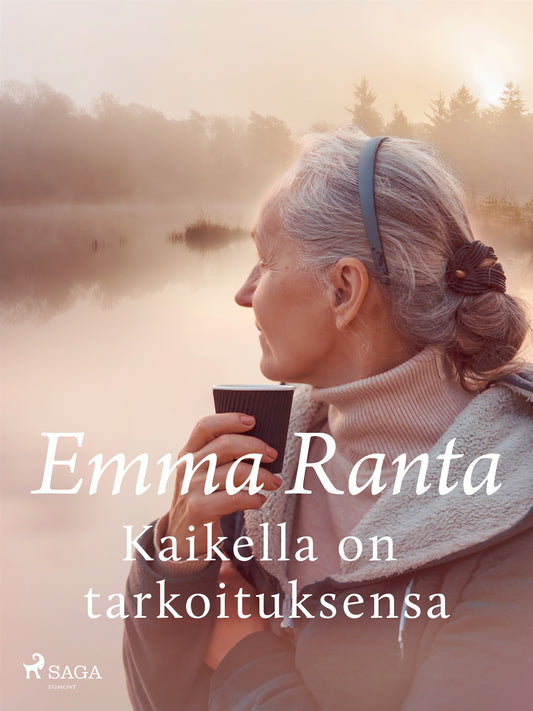 Kaikella on tarkoituksensa – E-bok