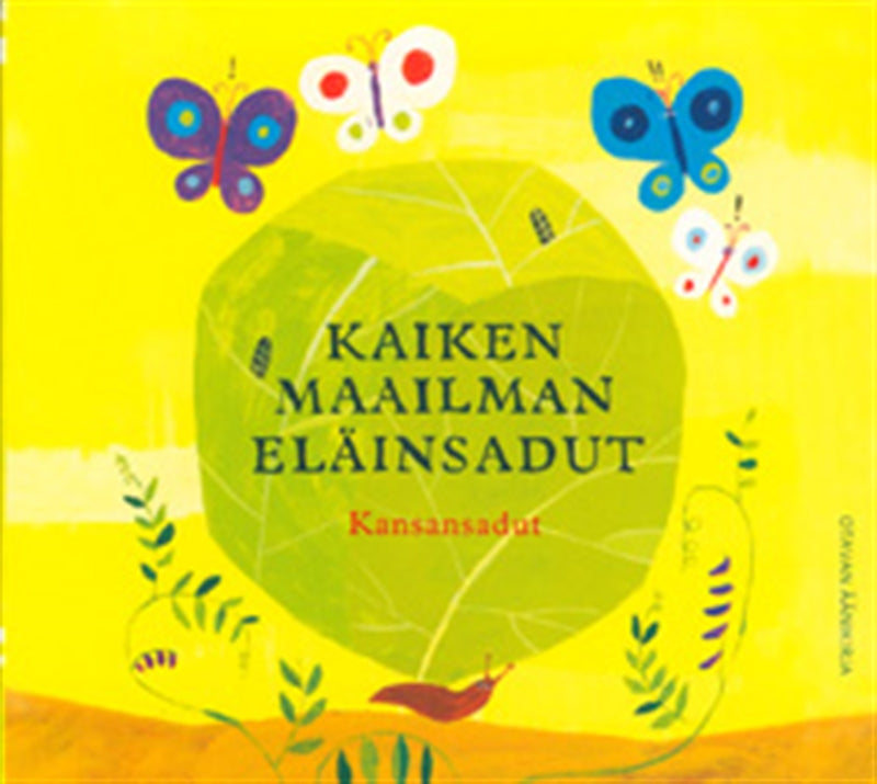 Kaiken maailman eläinsadut – Kansansadut – Ljudbok