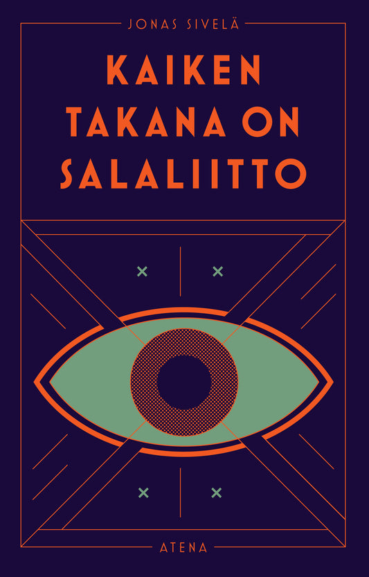 Kaiken takana on salaliitto – E-bok