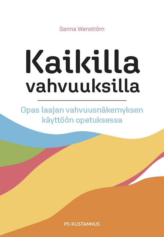 Kaikilla vahvuuksilla – E-bok