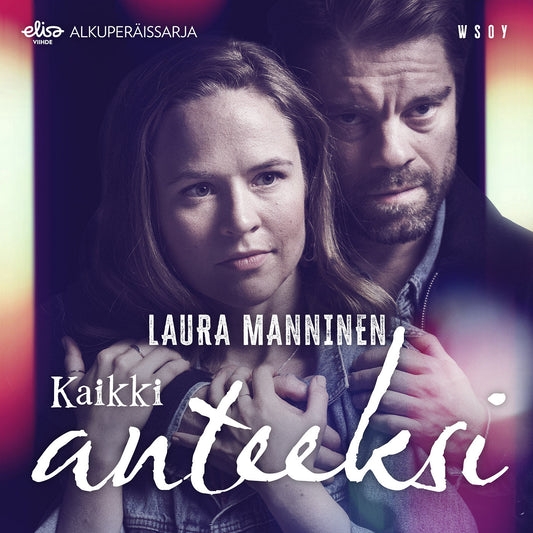Kaikki anteeksi – Ljudbok