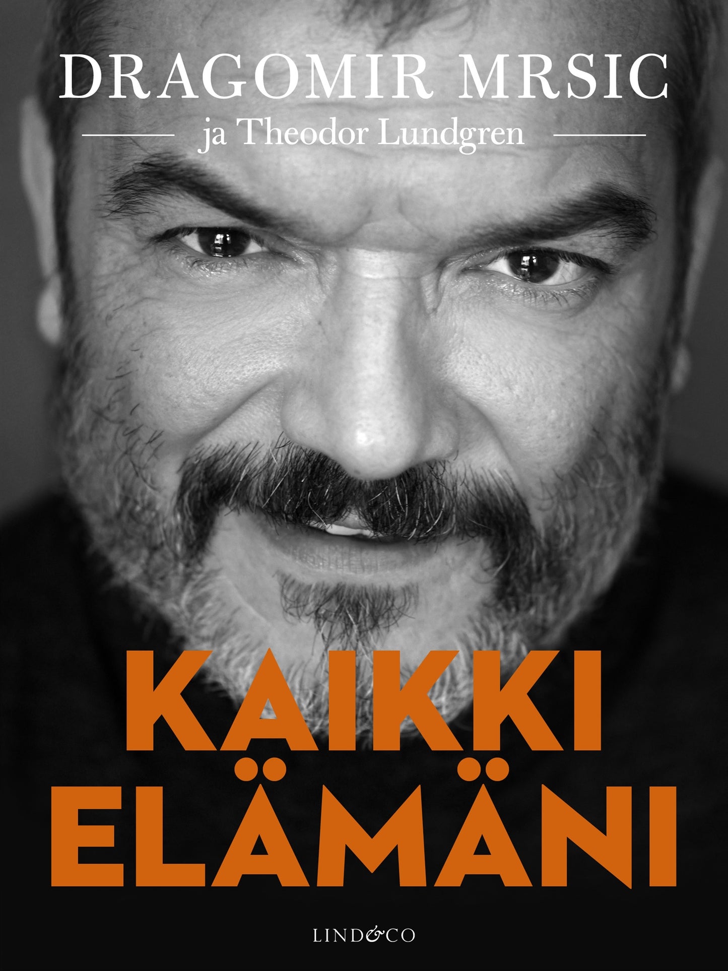 Kaikki elämäni – E-bok