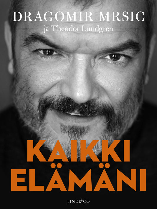 Kaikki elämäni – E-bok