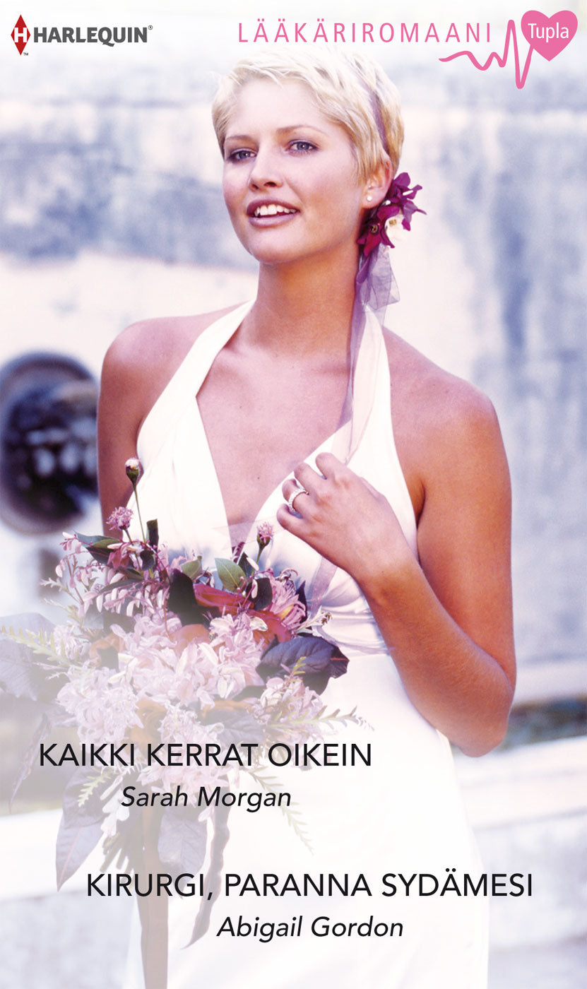 Kaikki kerrat oikein / Kirurgi, paranna sydämesi – E-bok