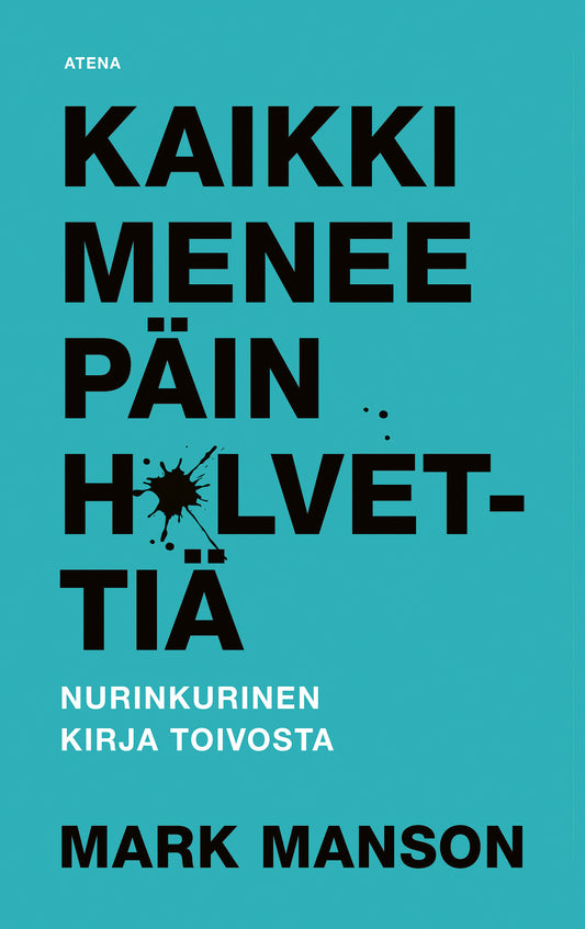 Kaikki menee päin h*lvettiä – Ljudbok