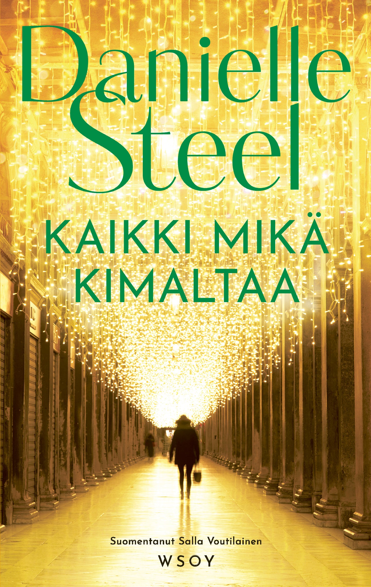 Kaikki mikä kimaltaa – E-bok