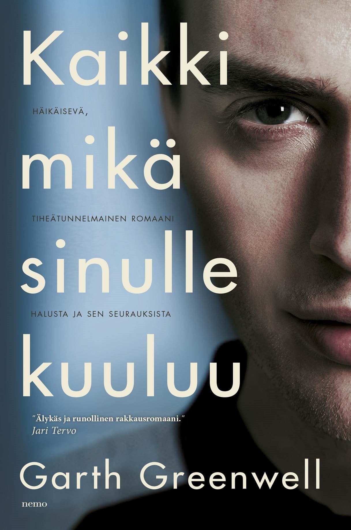 Kaikki mikä sinulle kuuluu – E-bok