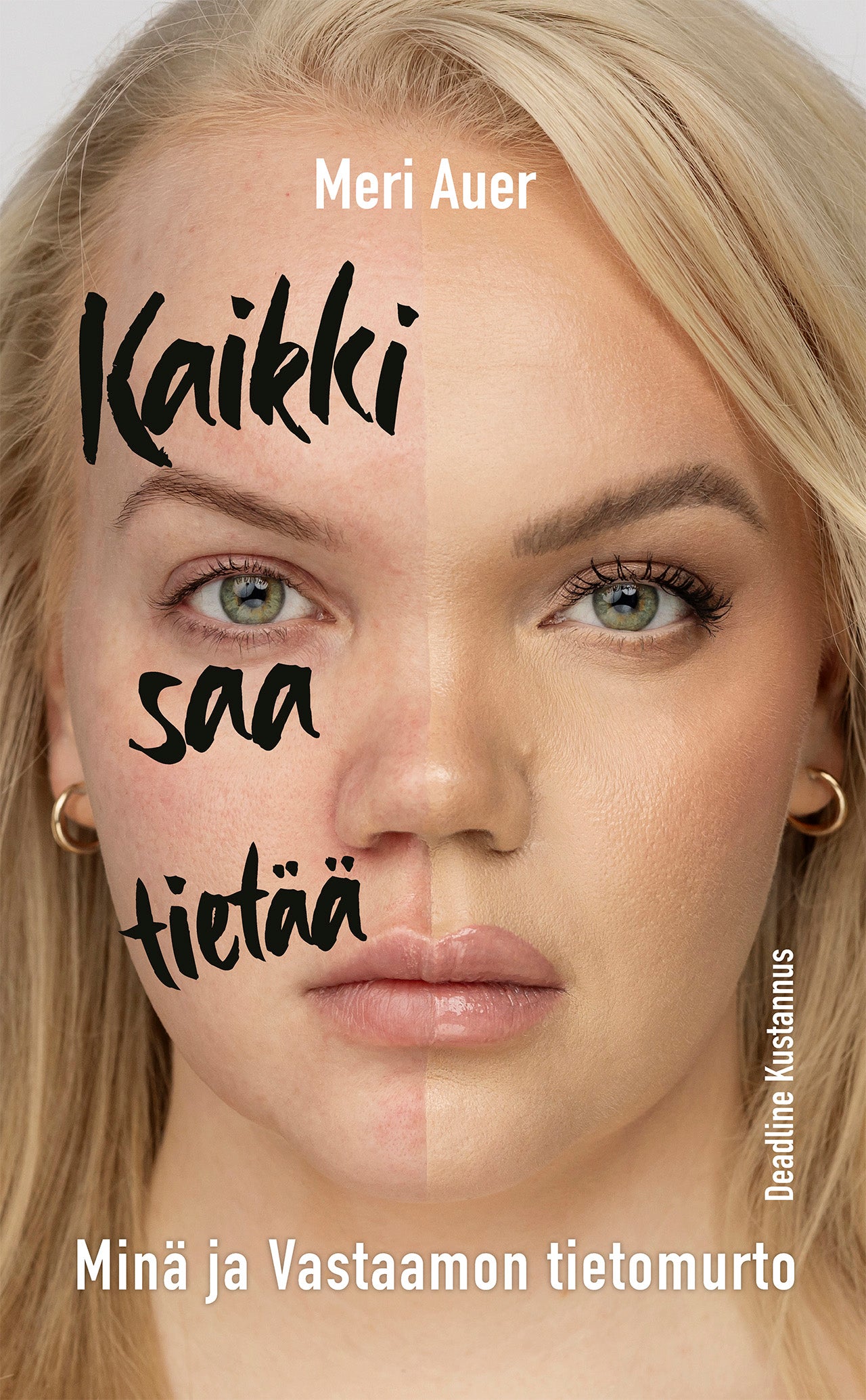 Kaikki saa tietää – E-bok