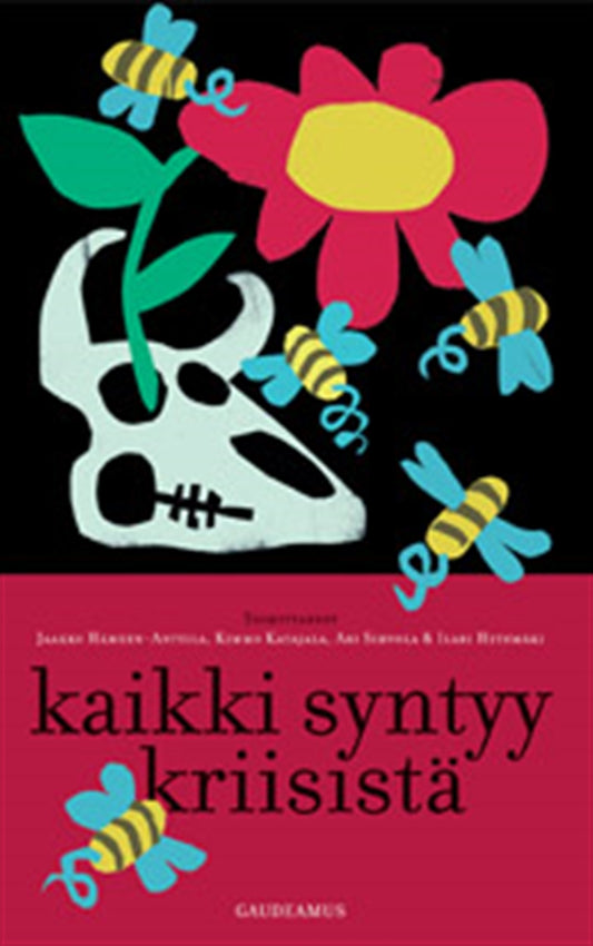 Kaikki syntyy kriisistä – E-bok