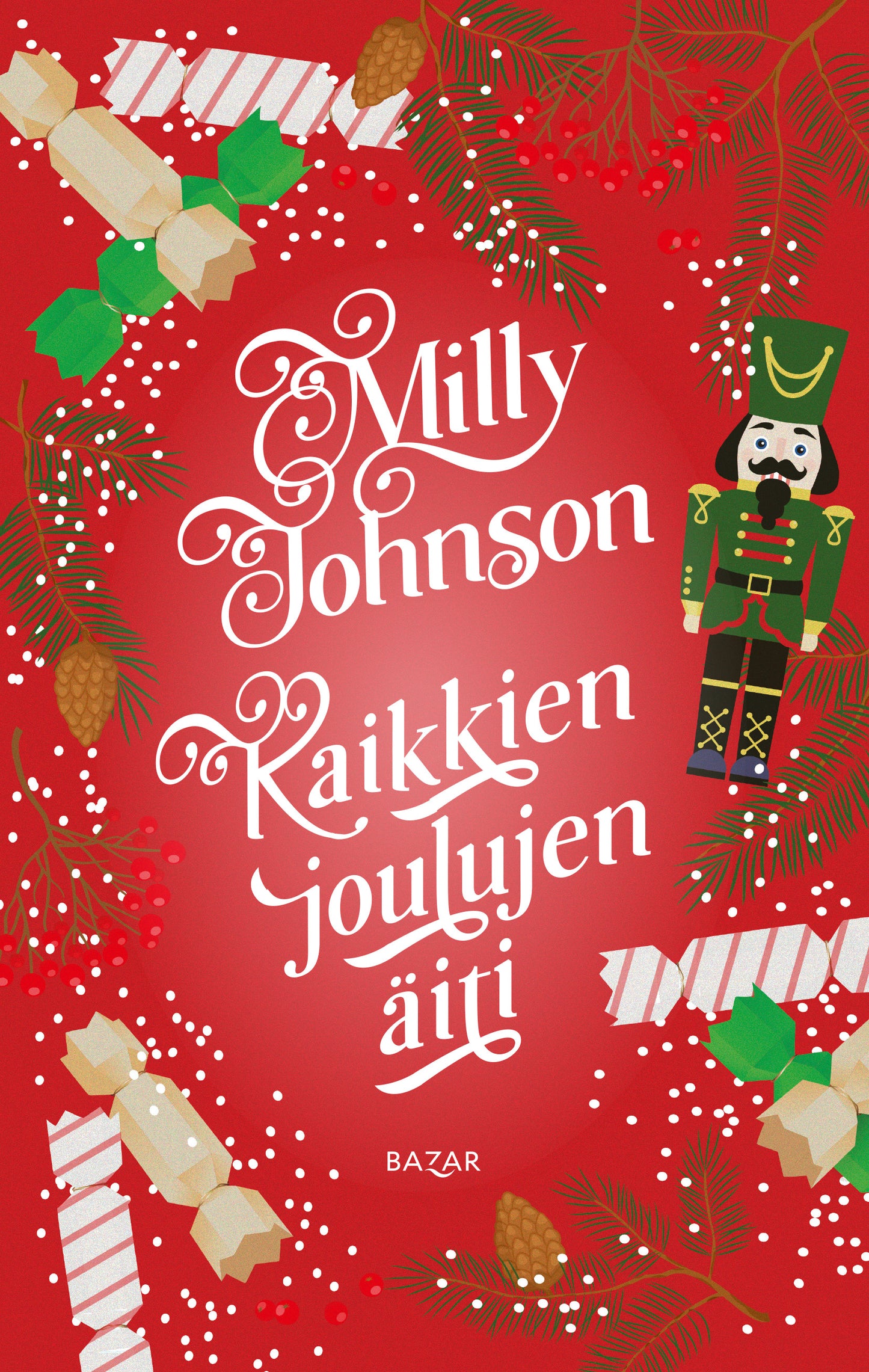 Kaikkien joulujen äiti – E-bok